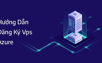 Cách đăng ký vps azure free đơn giản 2023