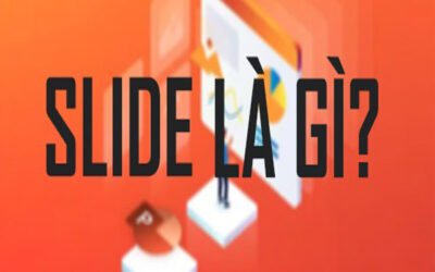 Slide là gì