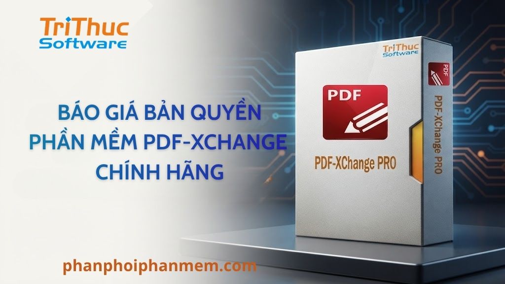 Báo giá bản quyền phần mềm PDF-XChange