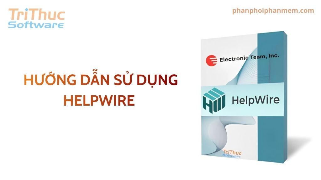 Phần mềm bản quyền Helpwire 1 Phần mềm bản quyền Helpwire 1